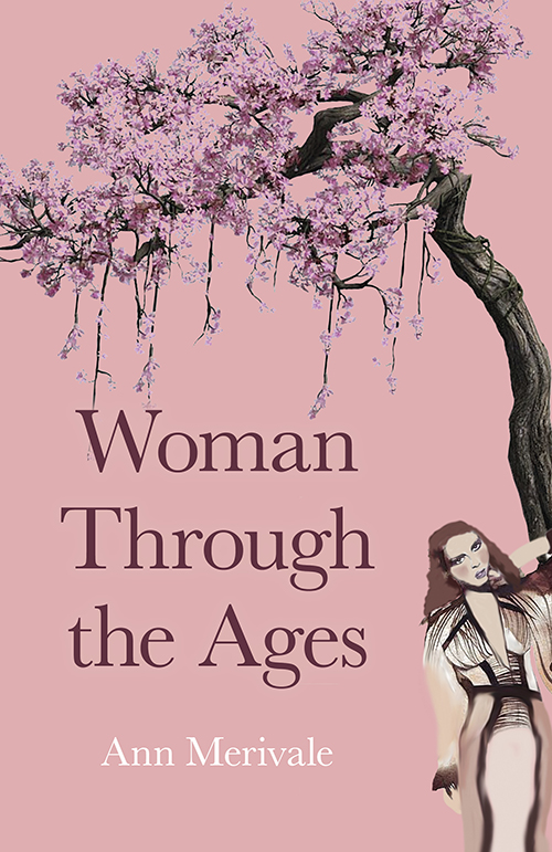 Ann Merivale - Woman Through The Ages