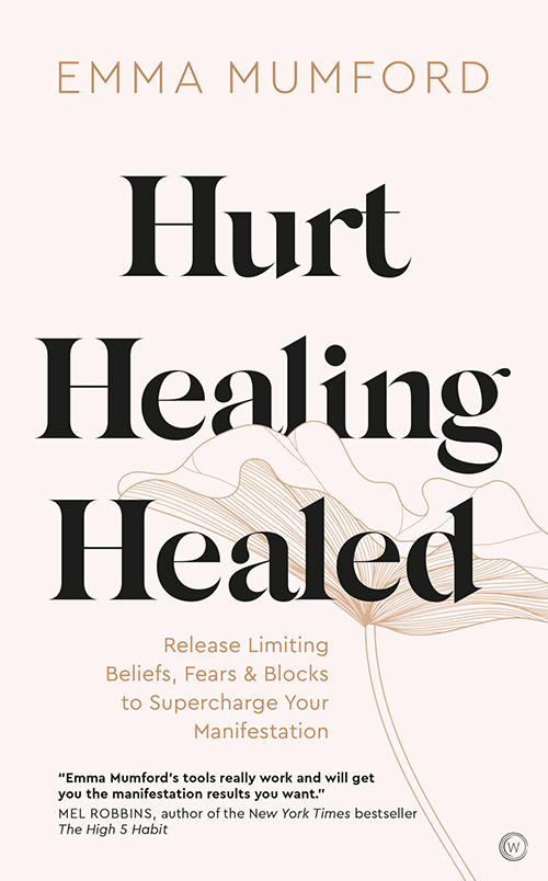 Hurt Healing Healed by Emma Mumford