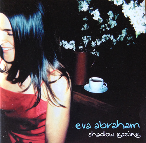 Eva Abraham - Shadow Gazing