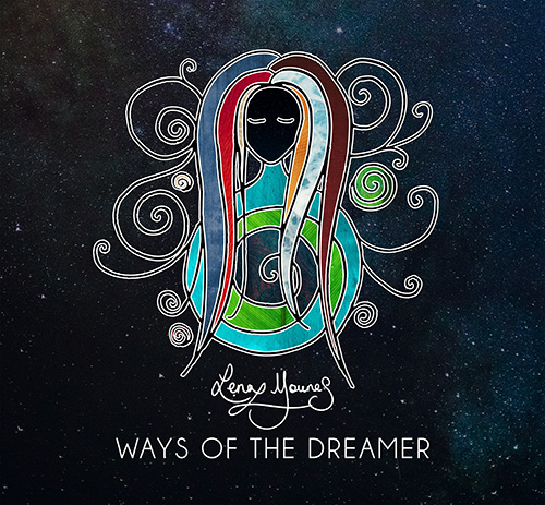 Lena Younes - Way of the Dreamer